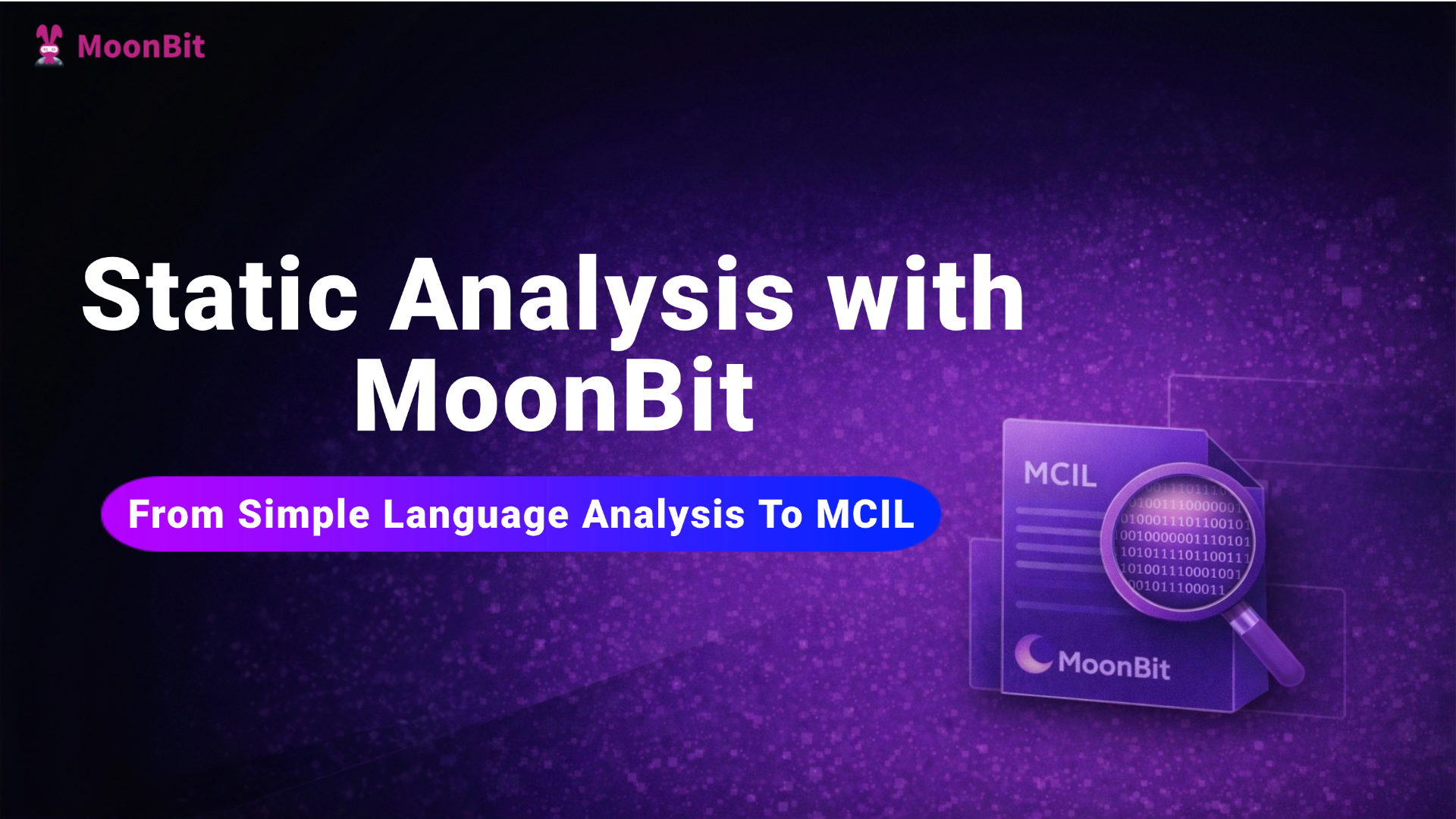 Static Analysis with MoonBit: From Simple Language Analysis to MCIL